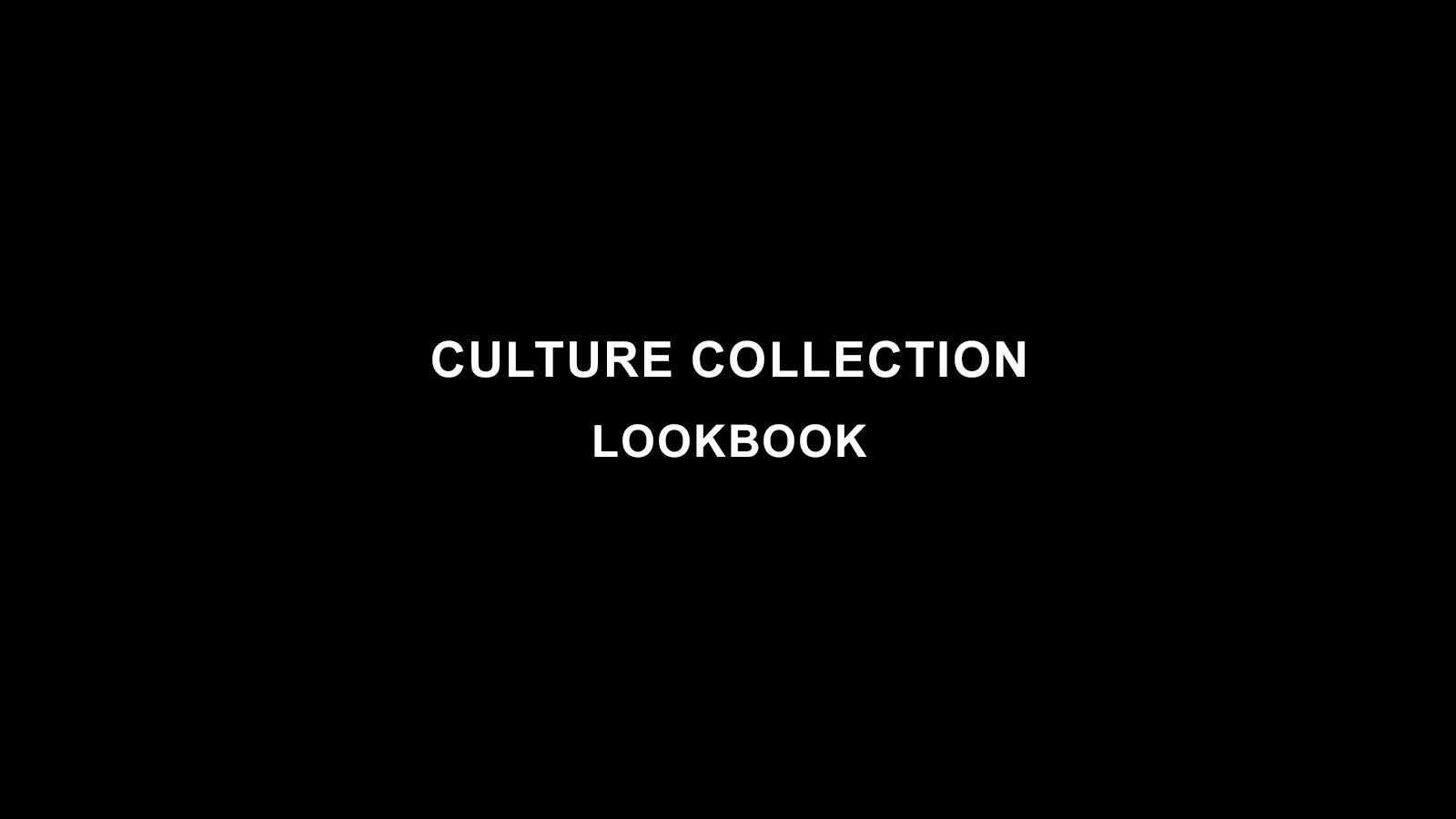 LOUD Culture Collection LOOKBOOK