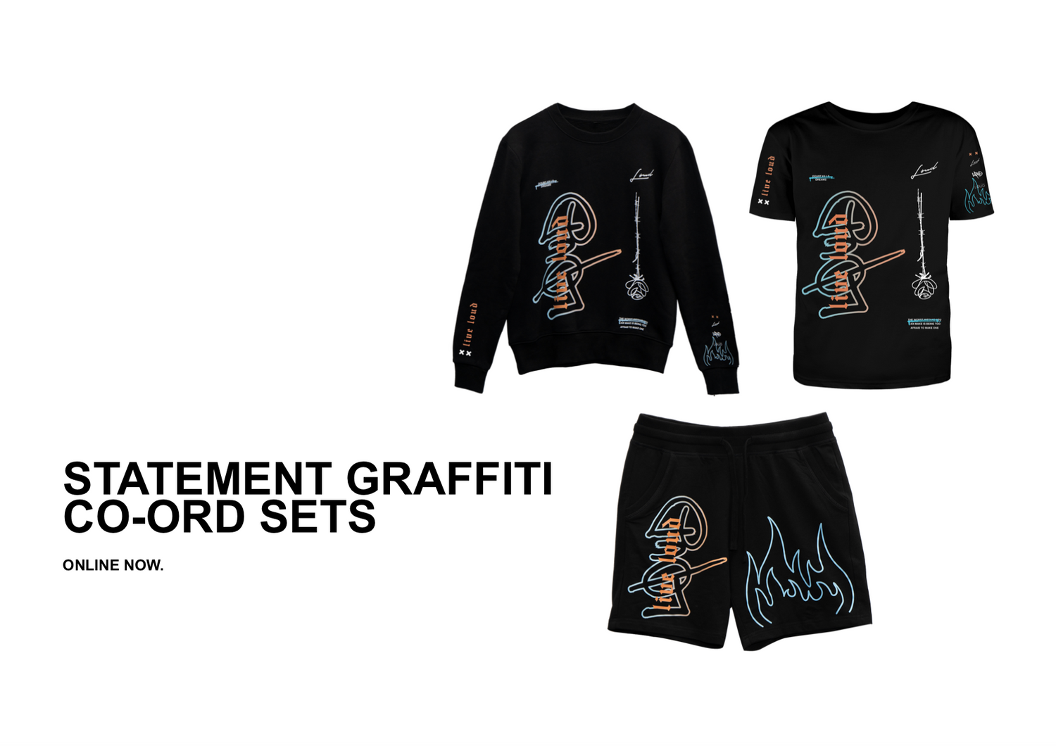 LOUD STATEMENT GRAFFITI CO-ORD SETS - ONLINE NOW
